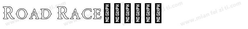 Road Race字体转换